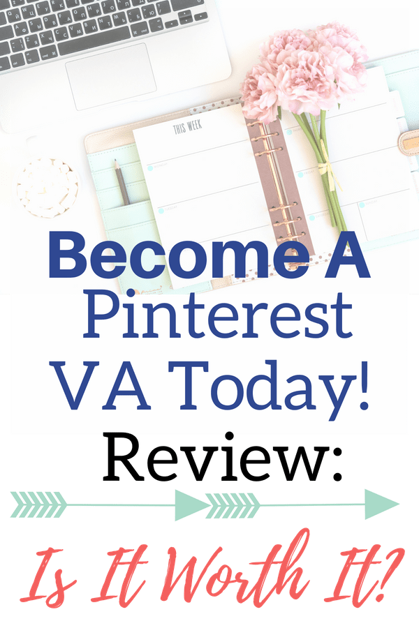 Is The Course Become A Pinterest VA Today! Worth It? Honest Review