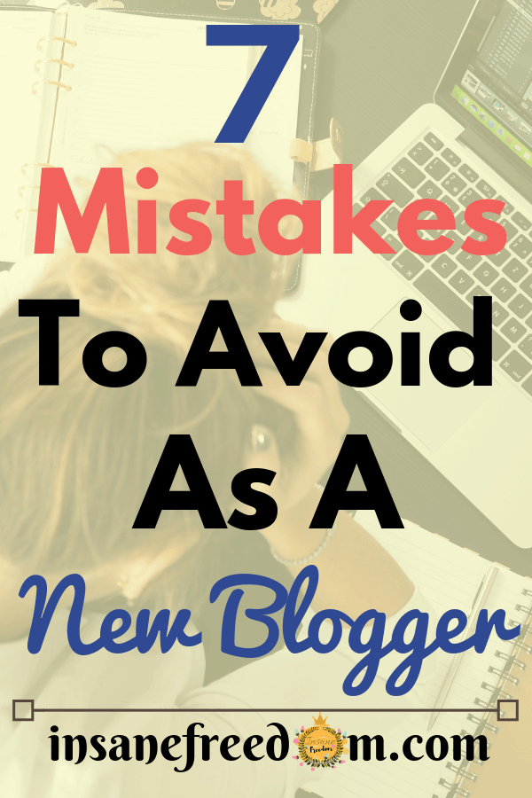 Avoid making these 7 deadly mistakes for your blog. Learn about the things you need to start doing to have a successful blog now.