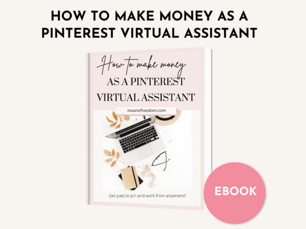 Learn how to make money as a Pinterest virtual assistant with this ultimate guide!
