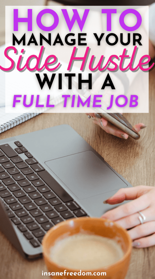 5 best tips on how to have a side hustle with a full time job