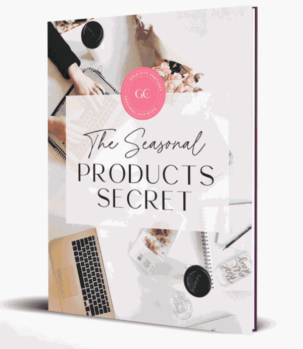 The Seasonal Products Secret Gold City Ventures Free eBook